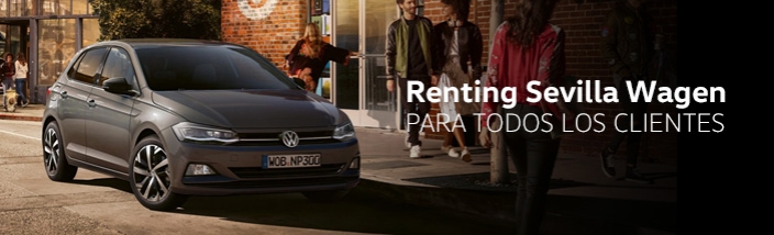 Sevilla Wagen baja las cuotas de su Renting Exclusivo para todos los Clientes