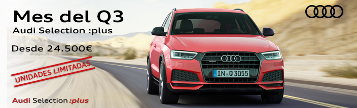 Ofertas Audi Selection Plus Marzo