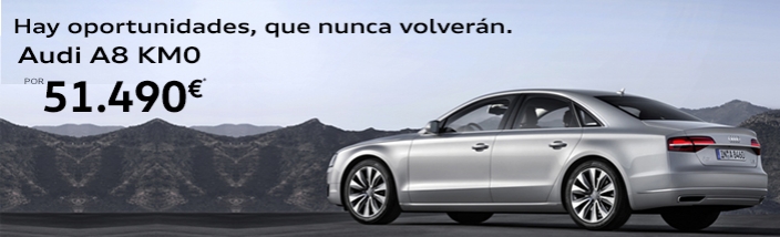 Promoción Especial: Audi A8 desde 51.490€