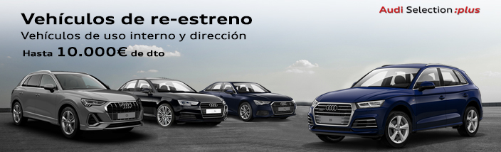 Ofertas Audi Selection Plus Julio
