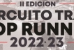 Sorteo Instagram - 5 dorsales II Edición Circuito Trail Top Runner 2022-23