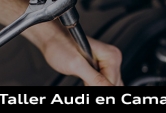 Taller Audi en Camas